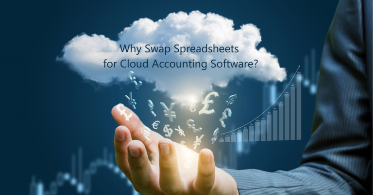 6 Reasons to Swap Spreadsheets for Cloud Accounting Software